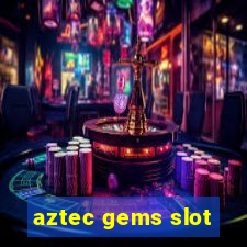 aztec gems slot