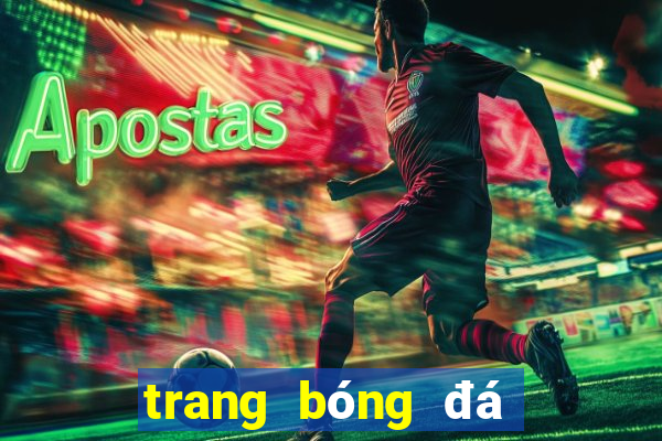 trang bóng đá uy tín vodich88