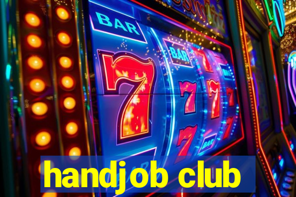 handjob club