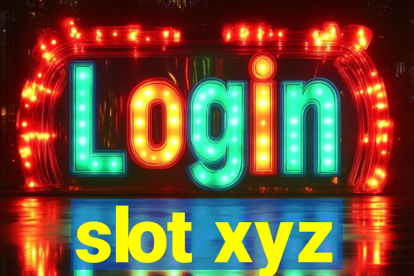 slot xyz