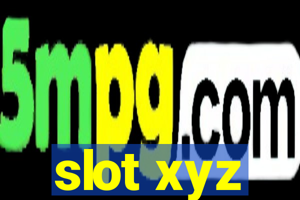 slot xyz