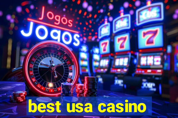 best usa casino