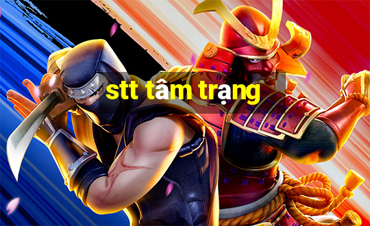 stt tâm trạng