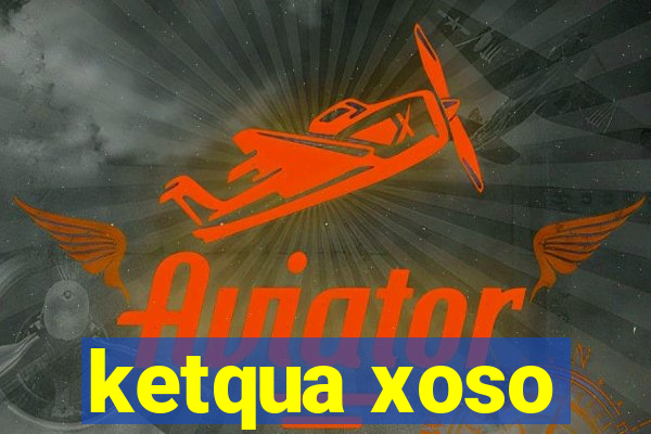 ketqua xoso