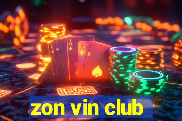 zon vin club