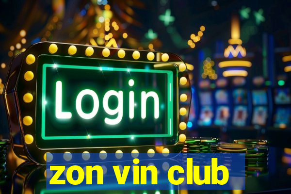 zon vin club