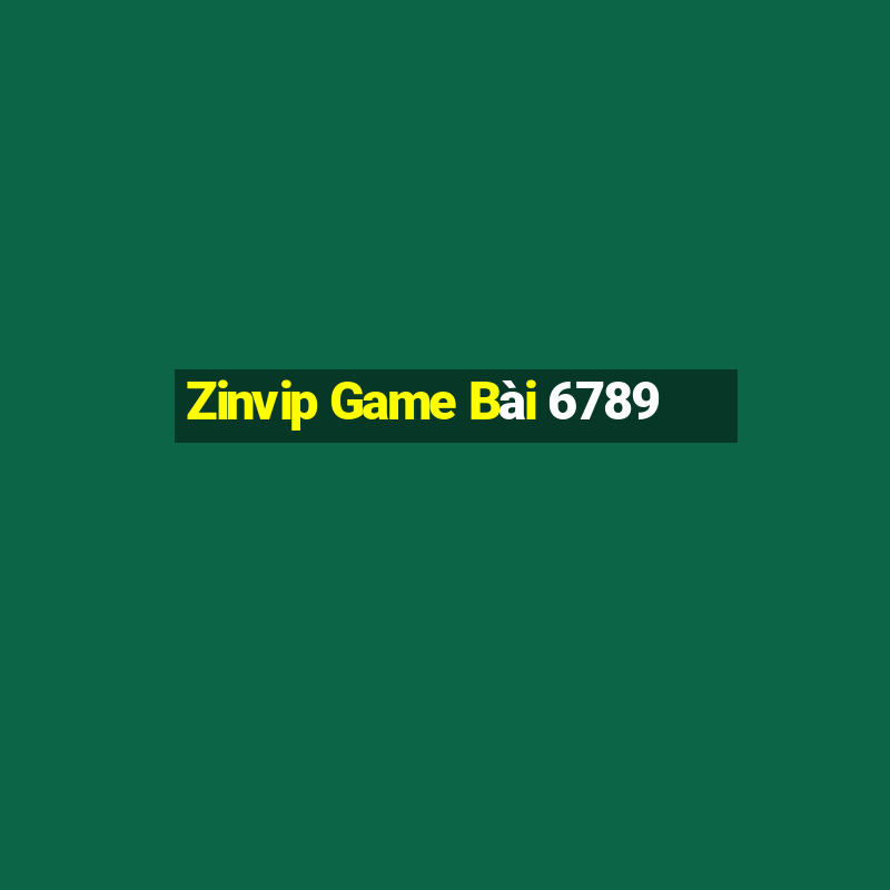 Zinvip Game Bài 6789