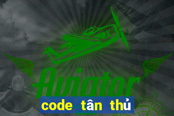 code tân thủ game đổi thưởng