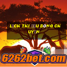 lịch thi đấu bóng chuyền