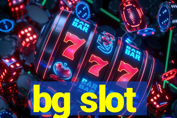 bg slot