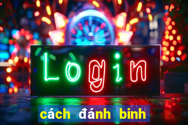 cách đánh binh xập xám