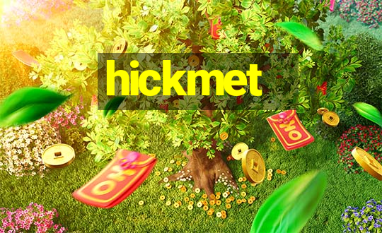 hickmet