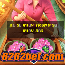 xổ số miền trung số miền bắc