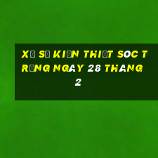 xổ số kiến thiết sóc trăng ngày 28 tháng 2