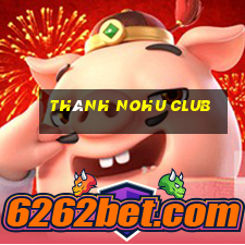 thành nohu club