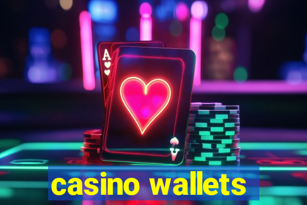 casino wallets