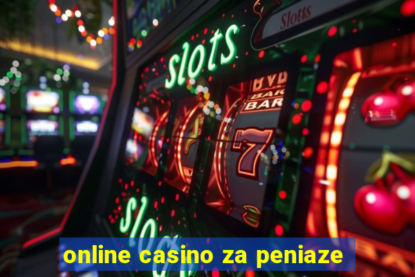 online casino za peniaze