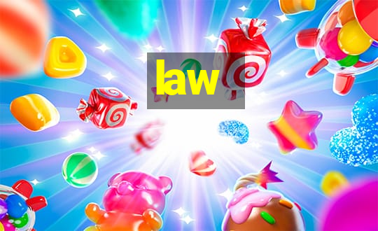 law