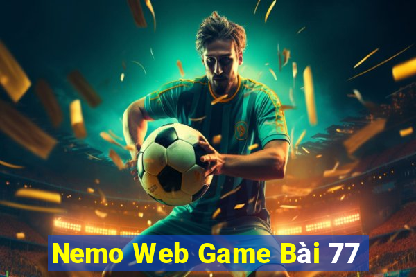 Nemo Web Game Bài 77