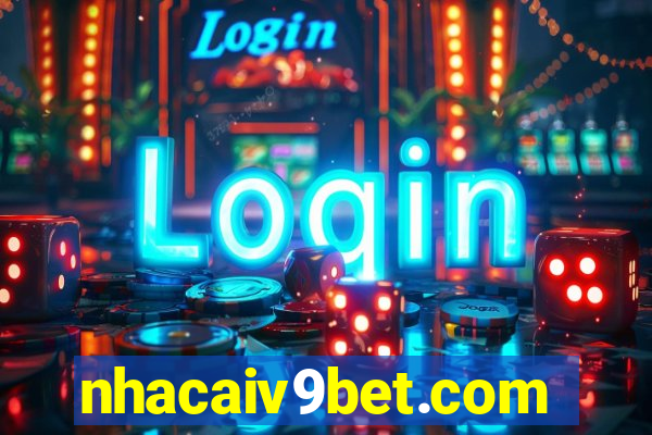 nhacaiv9bet.com