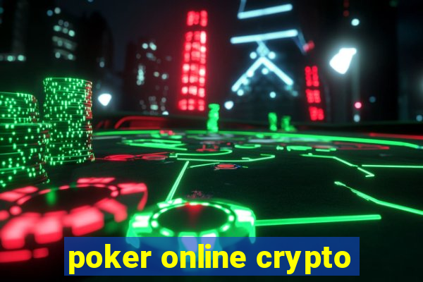 poker online crypto