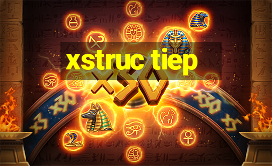 xstruc tiep