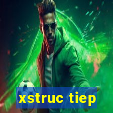 xstruc tiep