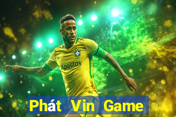 Phát Vin Game Bài Xanh 9