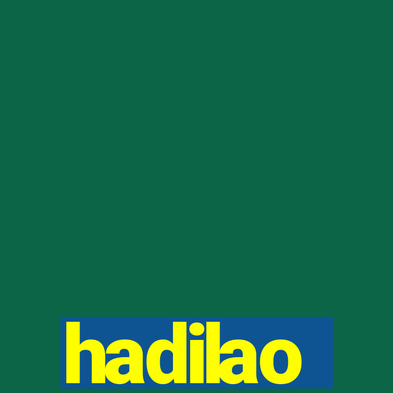 hadilao