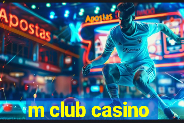 m club casino