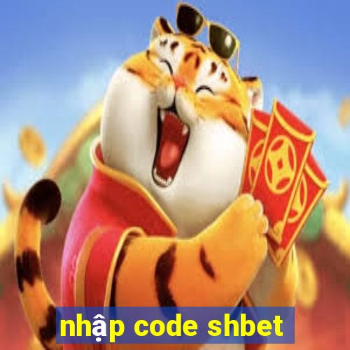 nhập code shbet