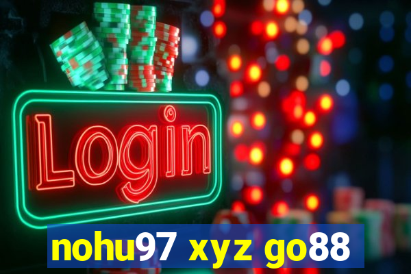 nohu97 xyz go88