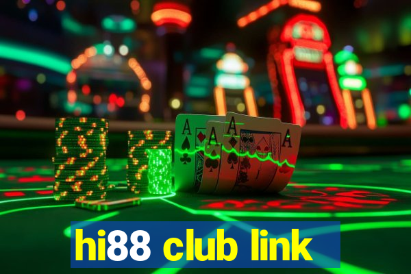 hi88 club link