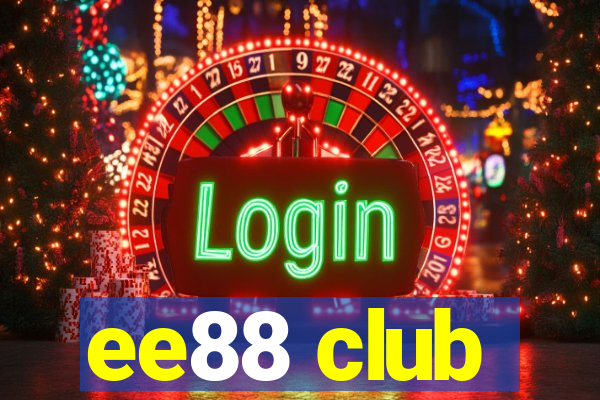 ee88 club