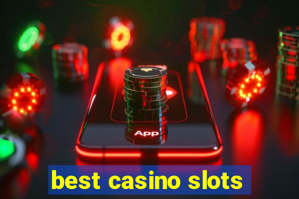 best casino slots