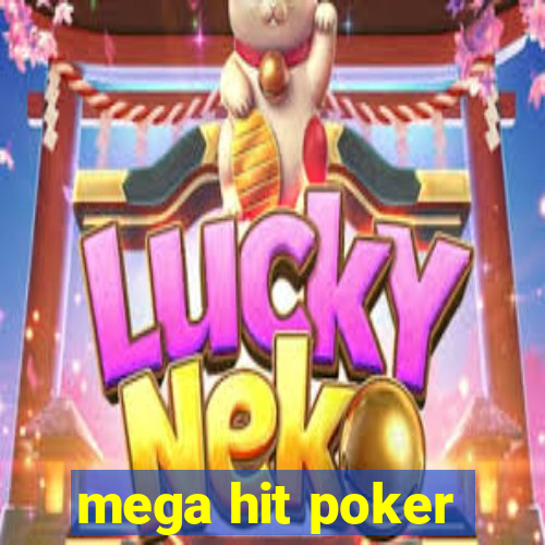 mega hit poker