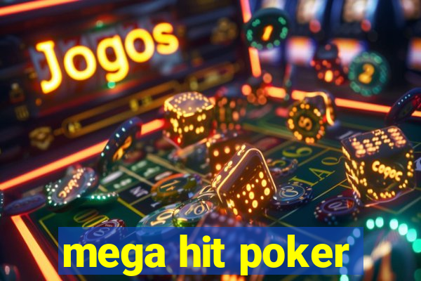 mega hit poker