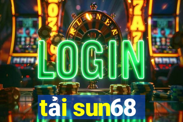 tải sun68