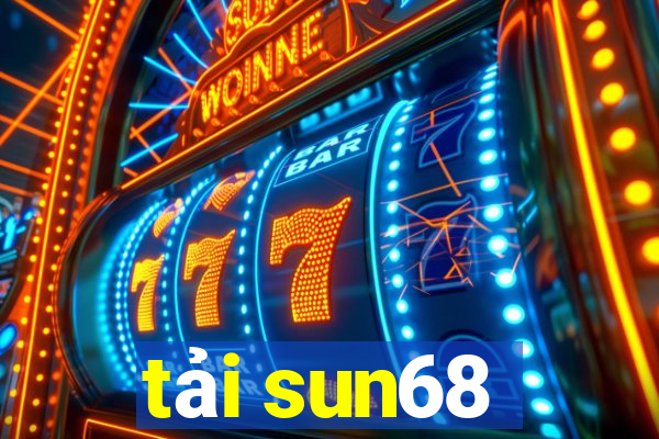 tải sun68