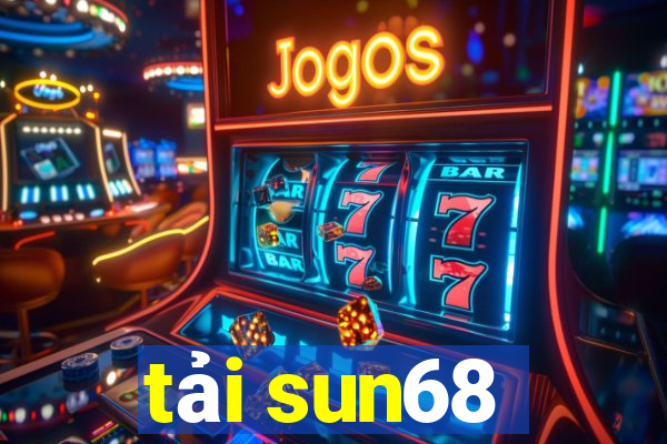 tải sun68