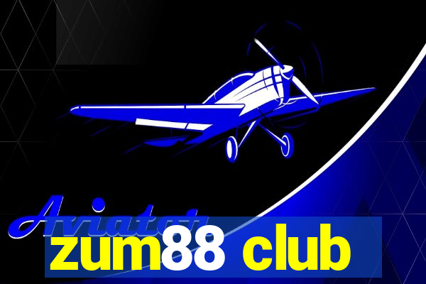 zum88 club