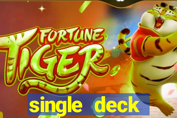 single deck blackjack near me