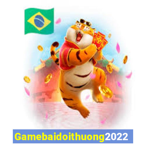 Gamebaidoithuong2022 Game Bài Son