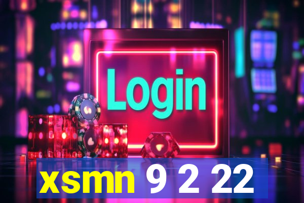 xsmn 9 2 22