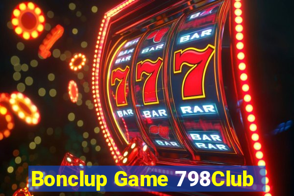 Bonclup Game 798Club