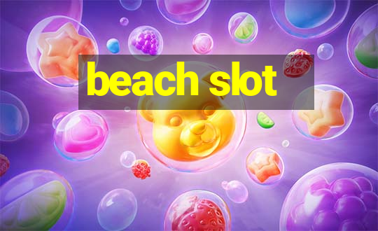 beach slot