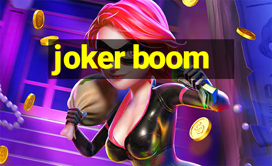 joker boom