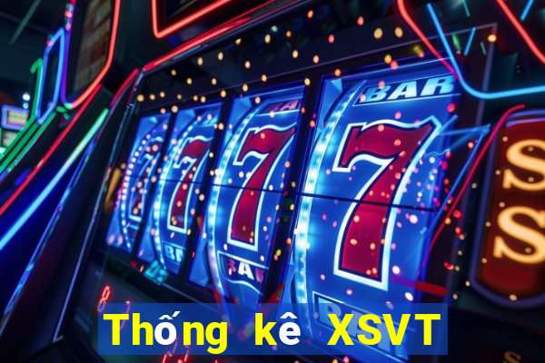 Thống kê XSVT Thứ 7