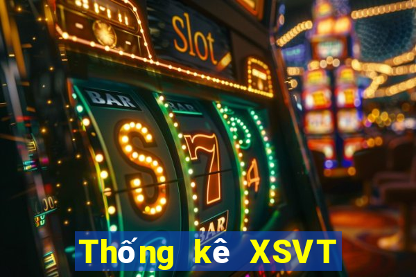 Thống kê XSVT Thứ 7