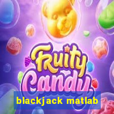 blackjack matlab